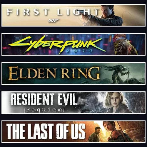 007 +Cyberpunk +Elden +Evil 9 +TLOU1
